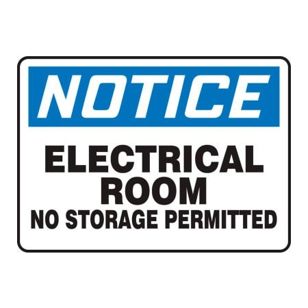 Accuform Notice Sign, Electrical Room No Storage Permitted, 10inW X 7inH, Plastic